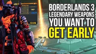 Borderlands 3 Legendary Weapons You Don't Want To Miss Early (Borderlands 3 weapons)