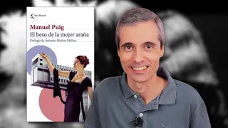 🇦🇷 EL BESO DE LA MUJER ARAÑA de Manuel Puig | RESEÑA | Juan José Ramos Libros