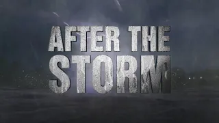 After the Storm - 2022 - Discovery Trailer