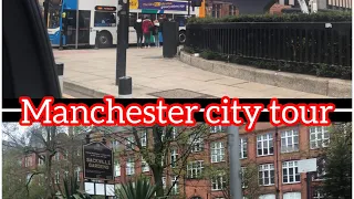 Manchester City Tour || Manchester street tour