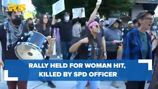 'Really disturbing': Community demands justice for woman hit, killed by SPD officer