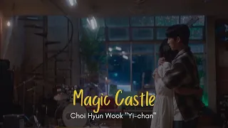 Choi Hyun Wook (최현욱) "Yichan" - Magic Castle Cover, Yichan confess to Cheong Ah [Han/EngRom) Lyrics