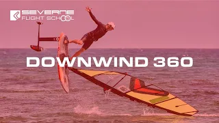 Severne Flight School - Downwind 360