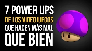 7 POWER UPS de los videojuegos que hacen MÁS MAL QUE BIEN