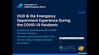 OUD & the Emergency Department Experience During the COVID-19 Pandemic