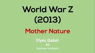 World War Z (2013) Movie | Mother Nature Is A Serial Killer