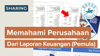 Cara Baca Laporan Keuangan Untuk Memahami Perusahaan (Analisa Fundamental Untuk Pemula)