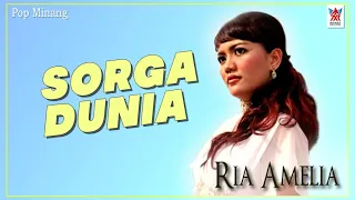 Ria Amelia - Sorga Dunia (Official Video)