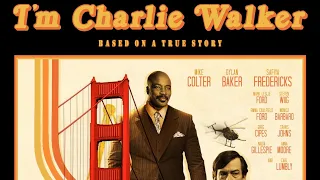 I'm Charlie Walker official trailer (2022)