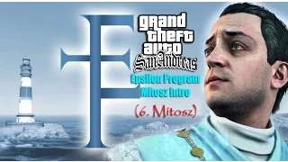 GTA San Andreas | Creepy Project | 6. Mítosz INTRO | Epsilon Program [HD 1080p]