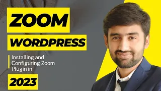 Zoom Meetings WordPress Plugin Integration Tutorial 2023 - Host and Join Video Conferencing