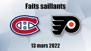 Canadiens vs Flyers - Faits saillants - 13 mars 2022