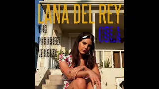 Lana Del Rey - Cola (The Tropico Paradise Version)