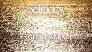 Dan Gibson’s Solitudes - Angel's Embrace | Angel's Embrace