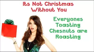 It's Not Christmas Without You - Victorious Cast Ft. Victoria Justice - FULL SONG with lyrics