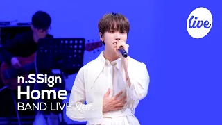 [4K] n.SSign - “Home” Band LIVE Concert [it's Live] K-POP live music show