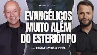 Evangélicos: muito além do estereótipo | Pastor Henrique Vieira e Leandro Karnal
