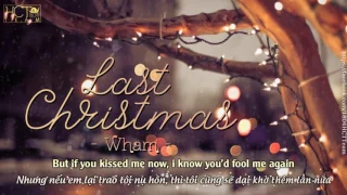 [Vietsub + Lyrics][Audio] LAST CHRISTMAS - Wham
