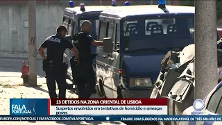 13 detidos na zona oriental de Lisboa