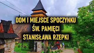 DOM I MIEJSCE SPOCZYNKU ŚWIĘTEJ PAMIĘCI STANISŁAWA RZEPKI #travel #górale #zakopane