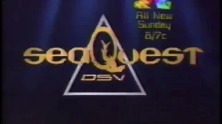 SeaQuest DSV  - Sea Quest -  Commercial NBC  - S2E2  - The Fear That Follows (1994)