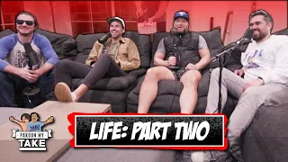 LIFE: PART TWO FEATURING RYEN RUSSILLO & MARK TITUS
