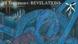 All Tomorrows: Revelations 1:6 - Shed the Past