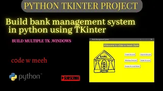 Master Banking Automation | Build a Python Bank Management System with TKinter step-by-step Tut