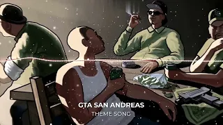 GTA SAN ANDREAS THEME SONG - RAP (slowed + reverb)