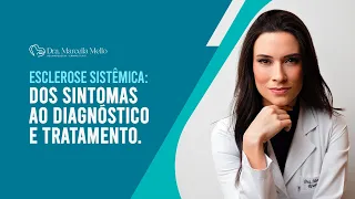 O que é ESCLEROSE SISTÊMICA?