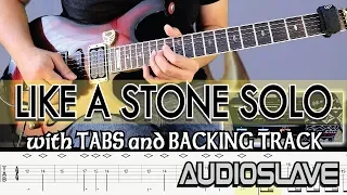 AUDIOSLAVE | LIKE A STONE SOLO with TABS and BACKING TRACK |  ALVIN DE LEON (2019)