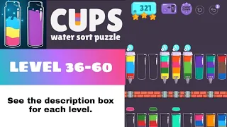 CUPS- WATER SORT PUZZLE Level 36-60 | Part 2