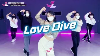 [제이라이크 케이팝댄스] IVE (아이브)-LOVE DIVE (러브다이브) / K-POP DANCE COVER / 케이팝 커버 댄스 / 기획사 오디션 & 실용무용 댄스학원