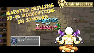 Legends of idleon Maestro skilling | LVL 35 to 45 woodcuting in 37 hours