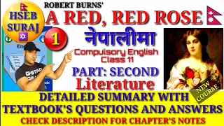 A Red, Red Rose Summary in Nepali | Compulsory English Class 11| NEB Textbook's Solution| Hseb Suraj