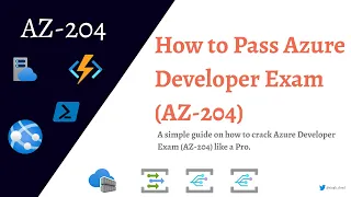 How To Pass Azure Developer Exam (AZ-204)
