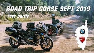 ROAD-TRIP CORSE  MOTO en couple  sur  Ducati 939 Supersport et une BMW 1200RS 1ère partie