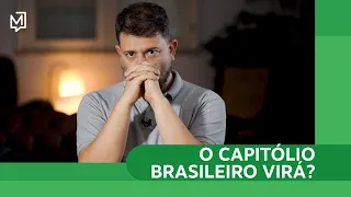 O Capitólio brasileiro virá? | Ponto De Partida