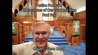 Festive Postlude - Paul Fey - Organ - Gene Lloyd