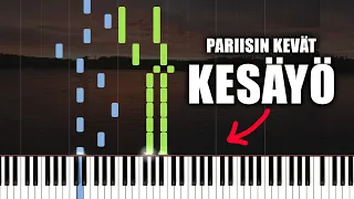 Pariisin Kevät - Kesäyö | PIANO TUTORIAL