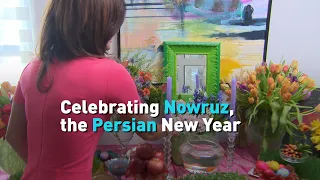 Celebrating Nowruz, the Persian New Year