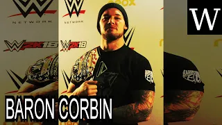 BARON CORBIN - WikiVidi Documentary