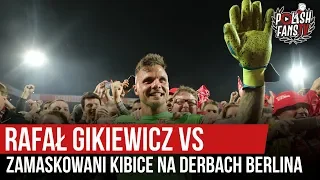 Rafał Gikiewicz vs zamaskowani kibice na derbach Berlina (02.11.2019 r.)