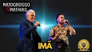 Imã matogrosso e mathias