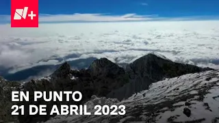 En Punto con Enrique Acevedo - Programa completo: 21 de abril 2023