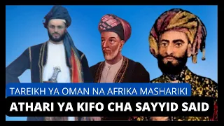 TAREIKH YETU MSIMU WA TATU (SILSILA 6): Athari ya Kifo cha Sayyid Said