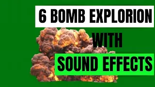 6 Bomb Explosion Greenscrean With sound effects -- Copyright free  | FREE DOWNLOAD |