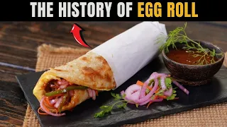 The History Of The Egg Roll