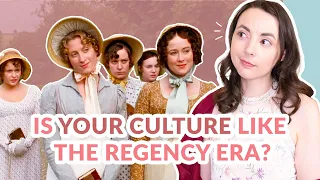 Is Your Culture Like the Regency Era? Jane Austen's Cultural Dimensions vs American Culture