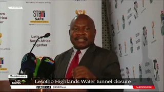 'Water supply will not be affected during temporary Lesotho Highlands Tunnel closure'
